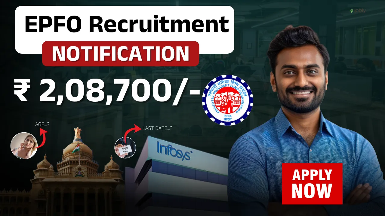 EPFO Recruitment 2025: Notification, Eligibility, Salary, Application Process & More